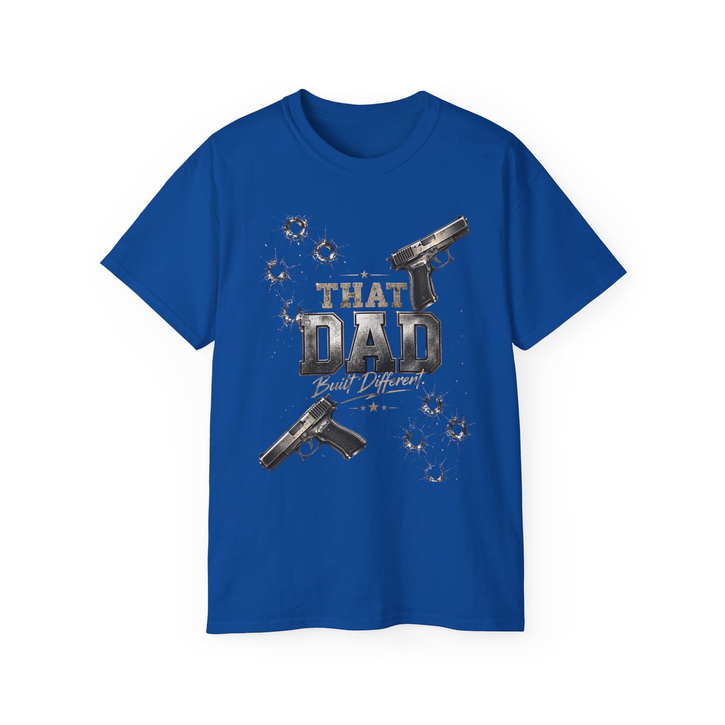 That Dad Built Different T‑Shirt — Gun & Bullet Hole Graphic Father’s Day Tee