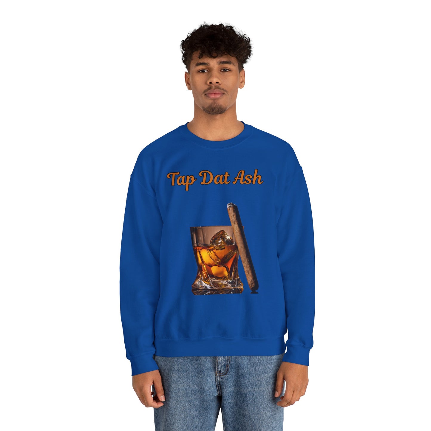 Tap Dat Ash 3 Drink Style Sweatshirt