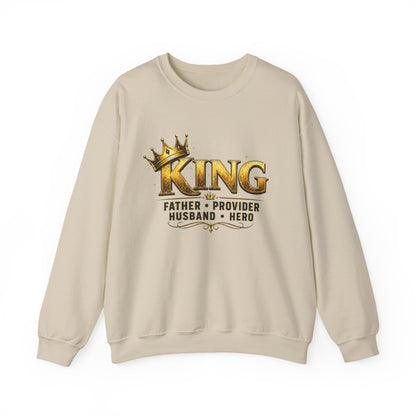 King Father Provider Husband Hero Crewneck Sweatshirt — Father's Day