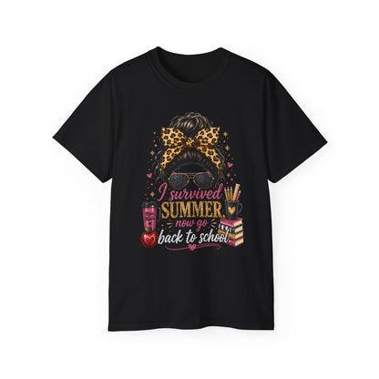 "I Survived Summer Now Go Back to School" Graphic Shirt" -Back-to-School Tee  4