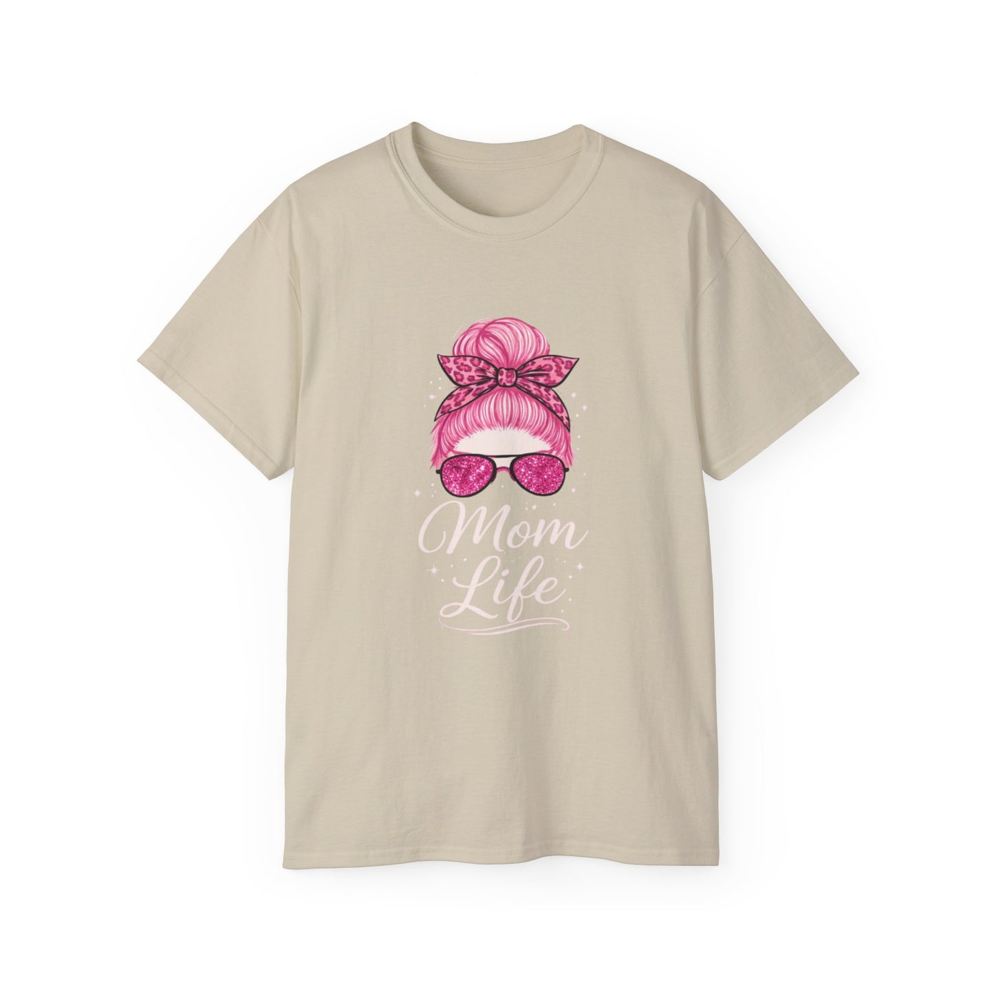 Mom Life Graphic Tee — Pink Messy Bun Sunglasses Mother's Day T-Shirt