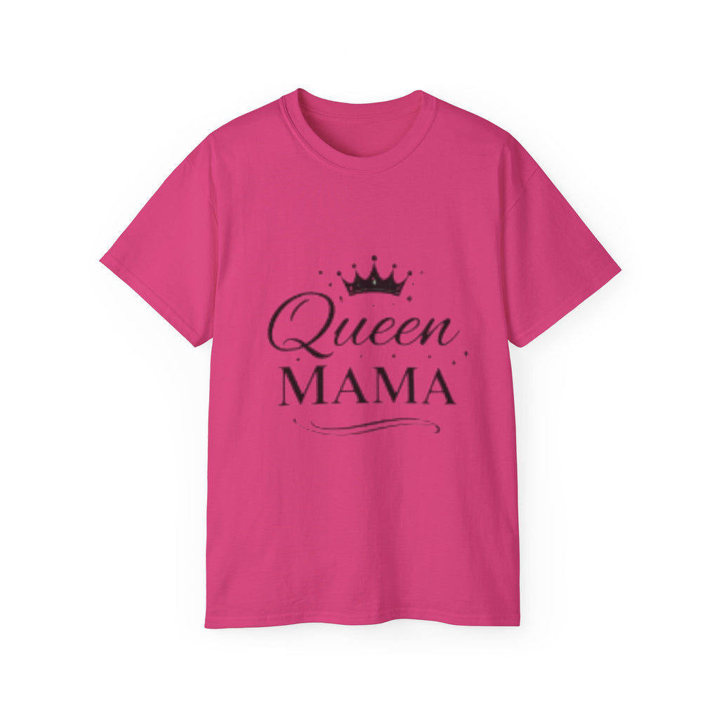 Queen Mama T-Shirt 1 —  Mother’s Day Gift