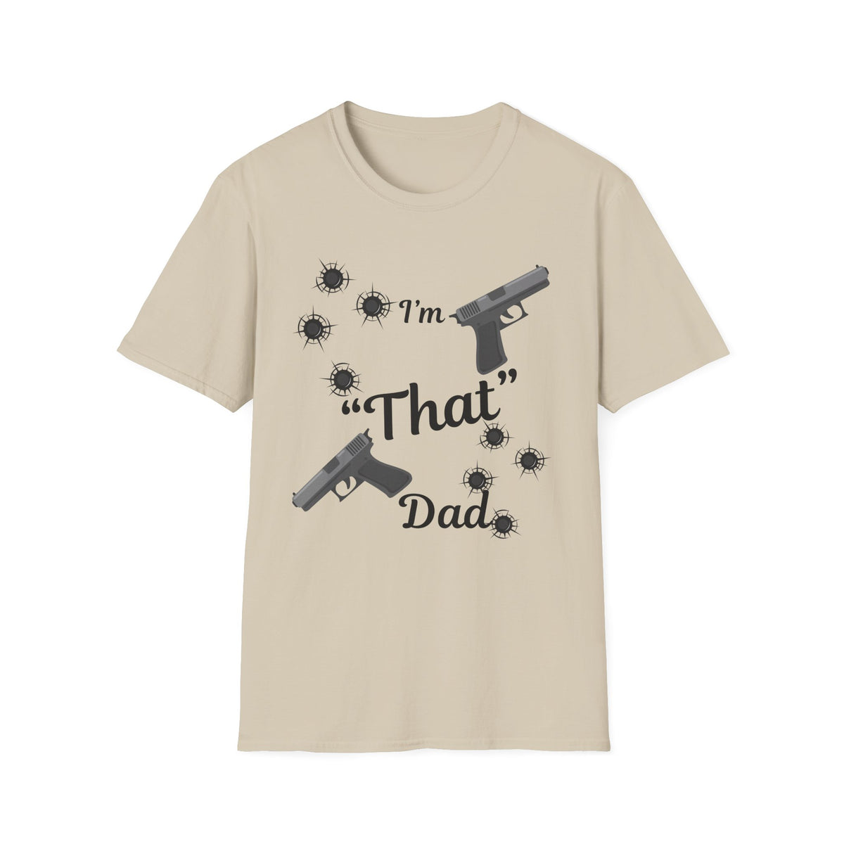 I'm That Dad Unisex Soft style T-Shirt