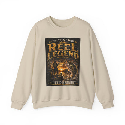 "I'm That Dad, Reel Legend" Built Different Crewneck-Fishing Sweatshirt