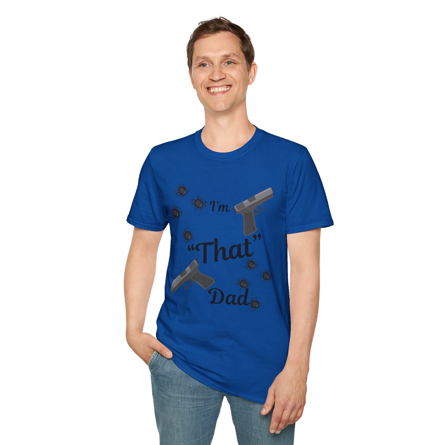I'm That Dad Unisex Soft style T-Shirt