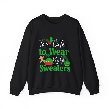 Too Cute To Wear Ugly Sweaters