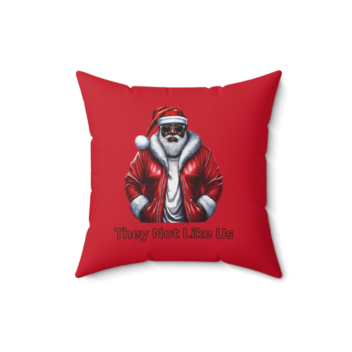 They Not Like Us-Spun Polyester Square Pillow (Red)