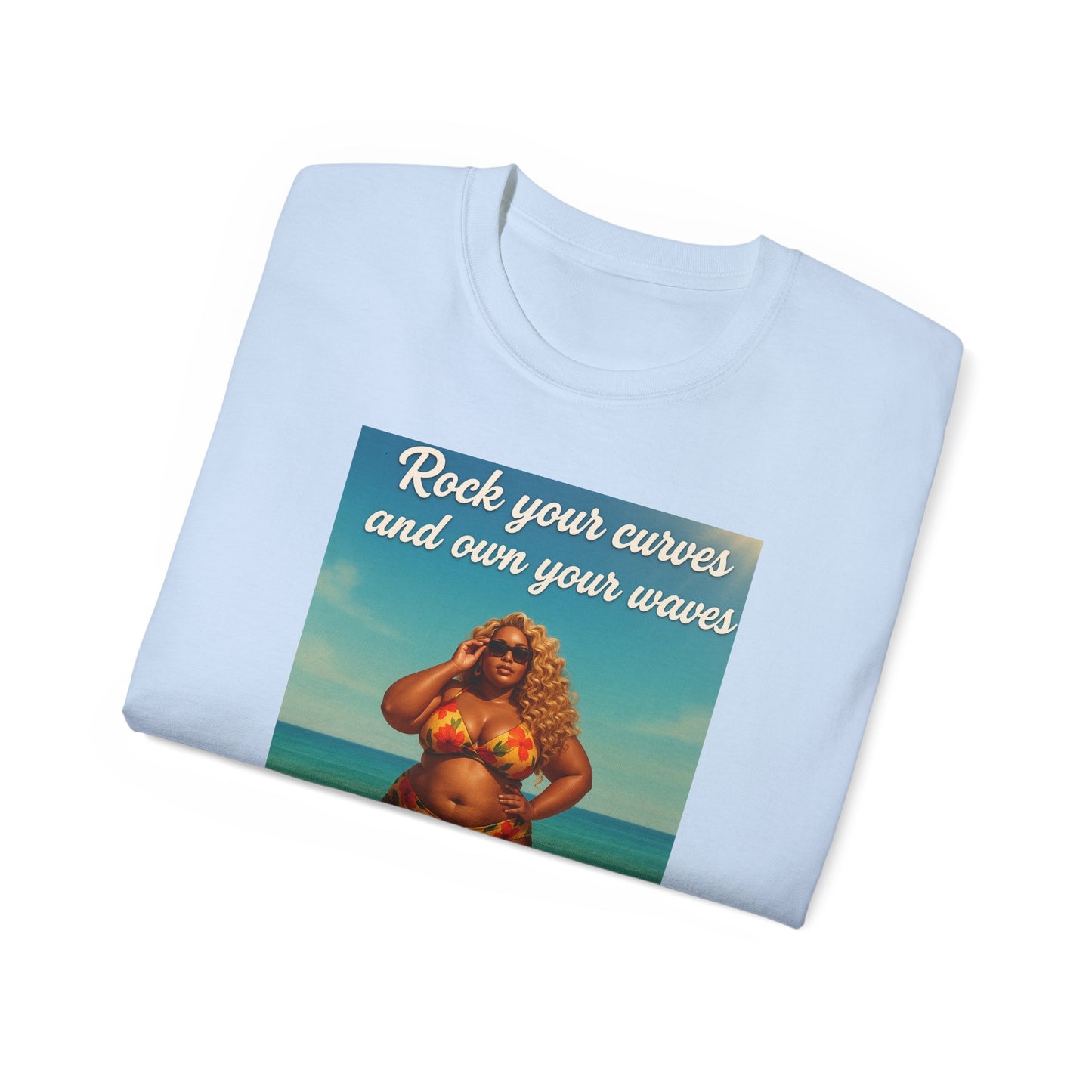 Embrace Your Curves And Rock Your Waves, Body Positivity T-Shirt