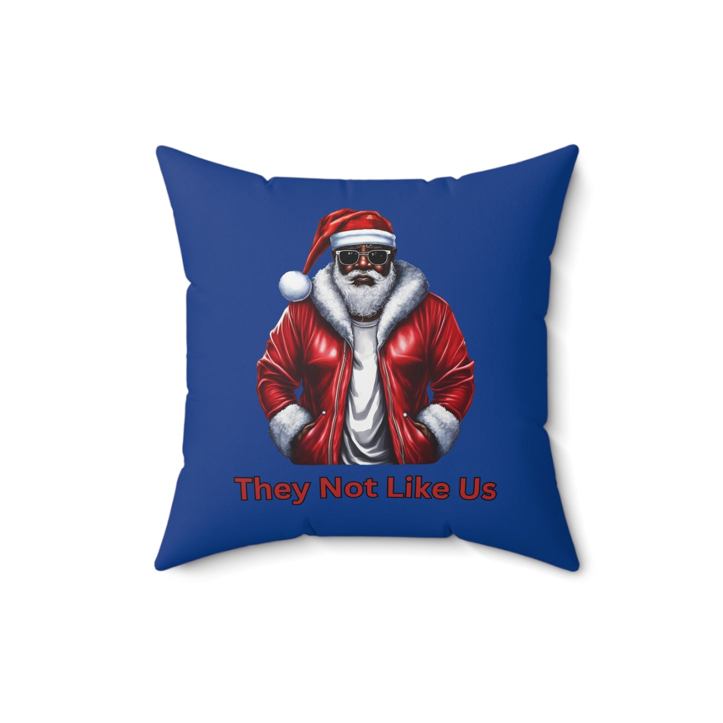 They Not Like US-Spun Polyester Square Pillow (Dk Blue)