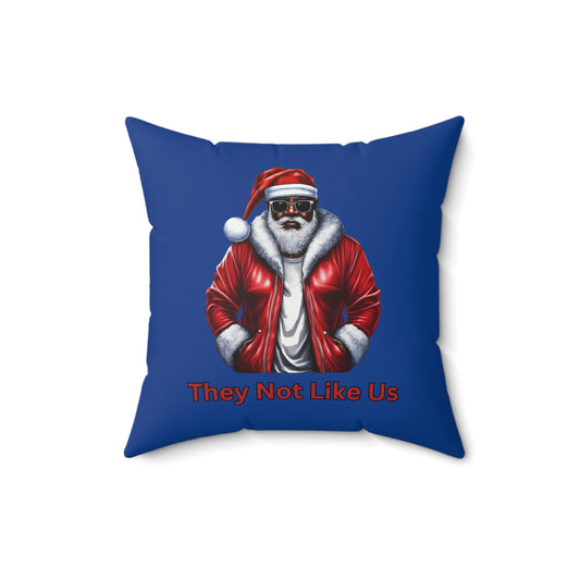 They Not Like US-Spun Polyester Square Pillow (Dk Blue)