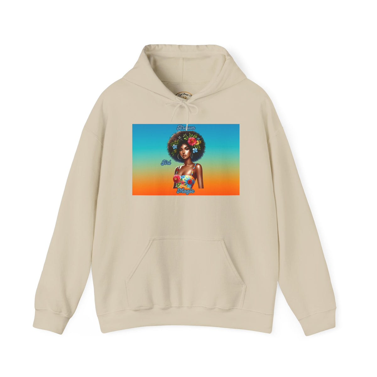 Brown Girl MagicHooded Sweatshirt