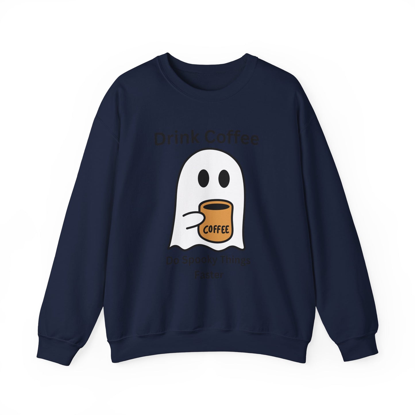 Boo Drink Coffee-Ghost-Sweatshirt