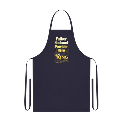Father Husband Provider Hero King Cotton Apron — Father’s Day BBQ & Cooking Gift