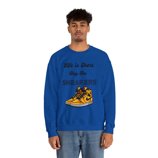 Life is Short Buy The Sneakers 3 Crewneck Sweatshirt
