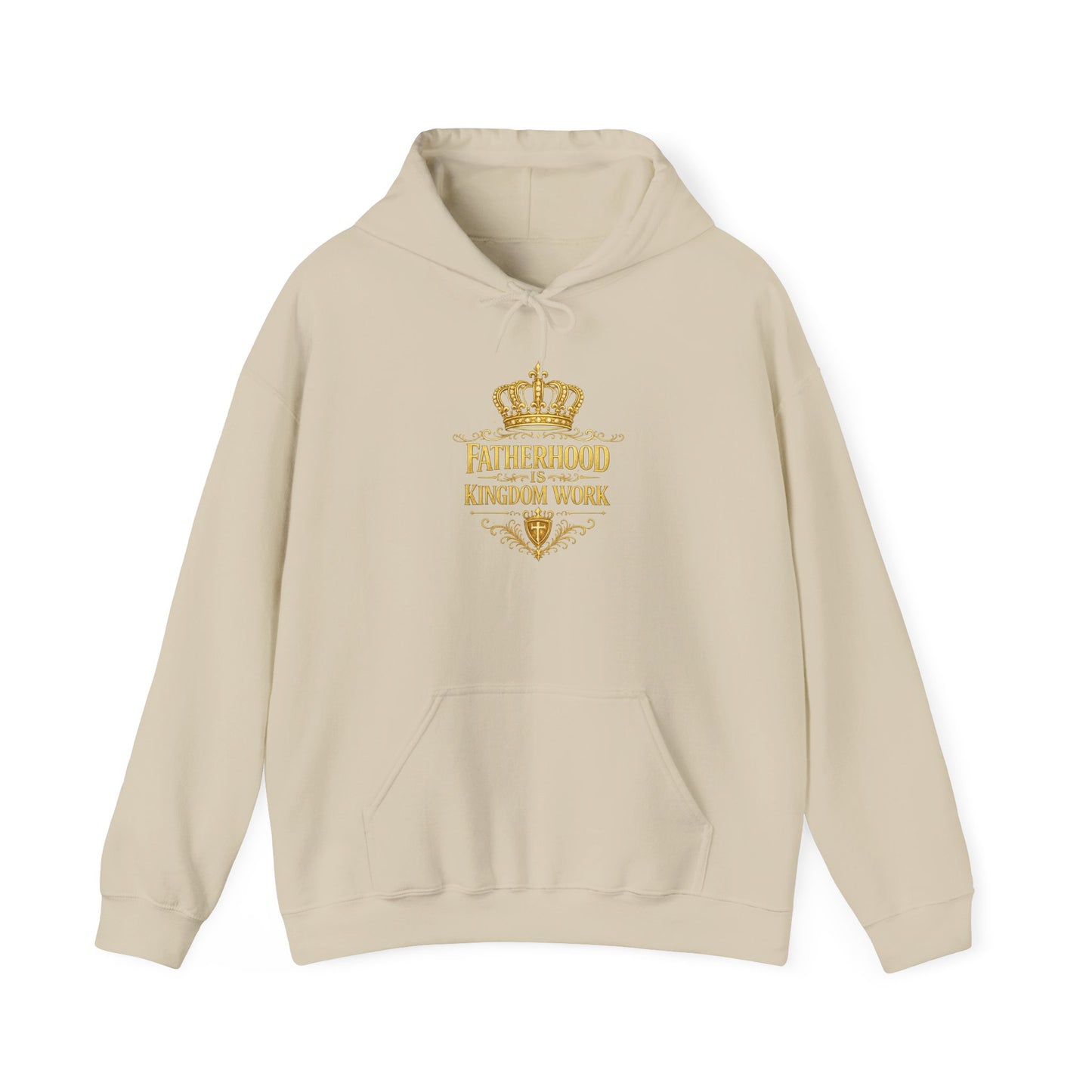 Fatherhood Kingdom Work Hoodie — Inspirational Christian Dad Pullover