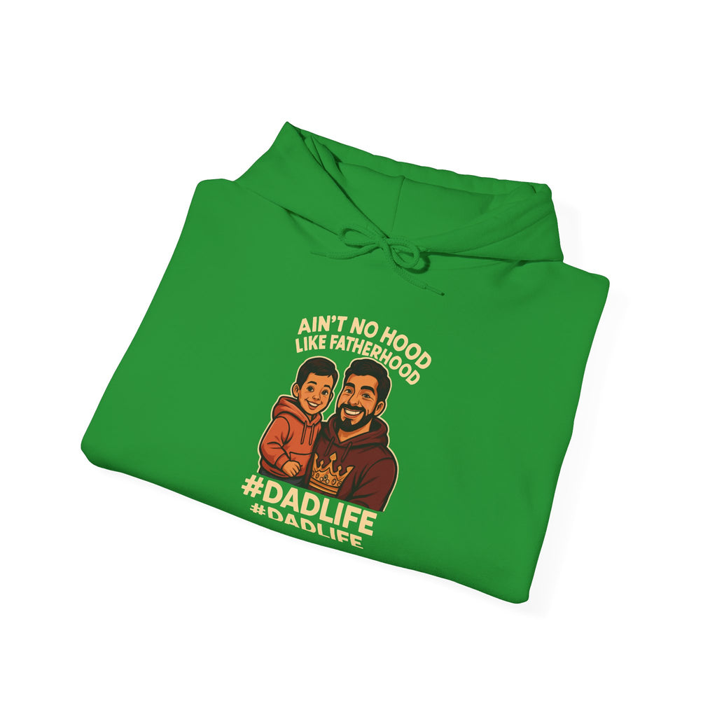 Ain't No Hood Like Fatherhood Hoodie for Dads