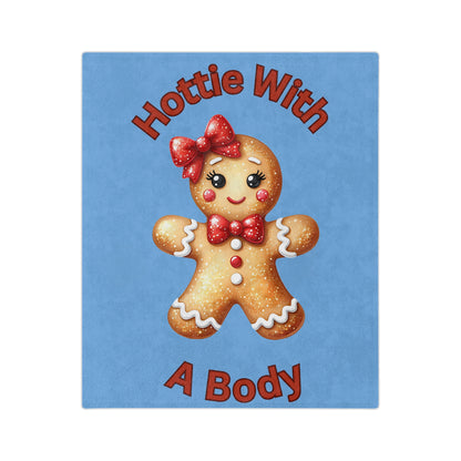 Hottie With A Body-Velveteen Microfiber Blanket (Lt Blue)