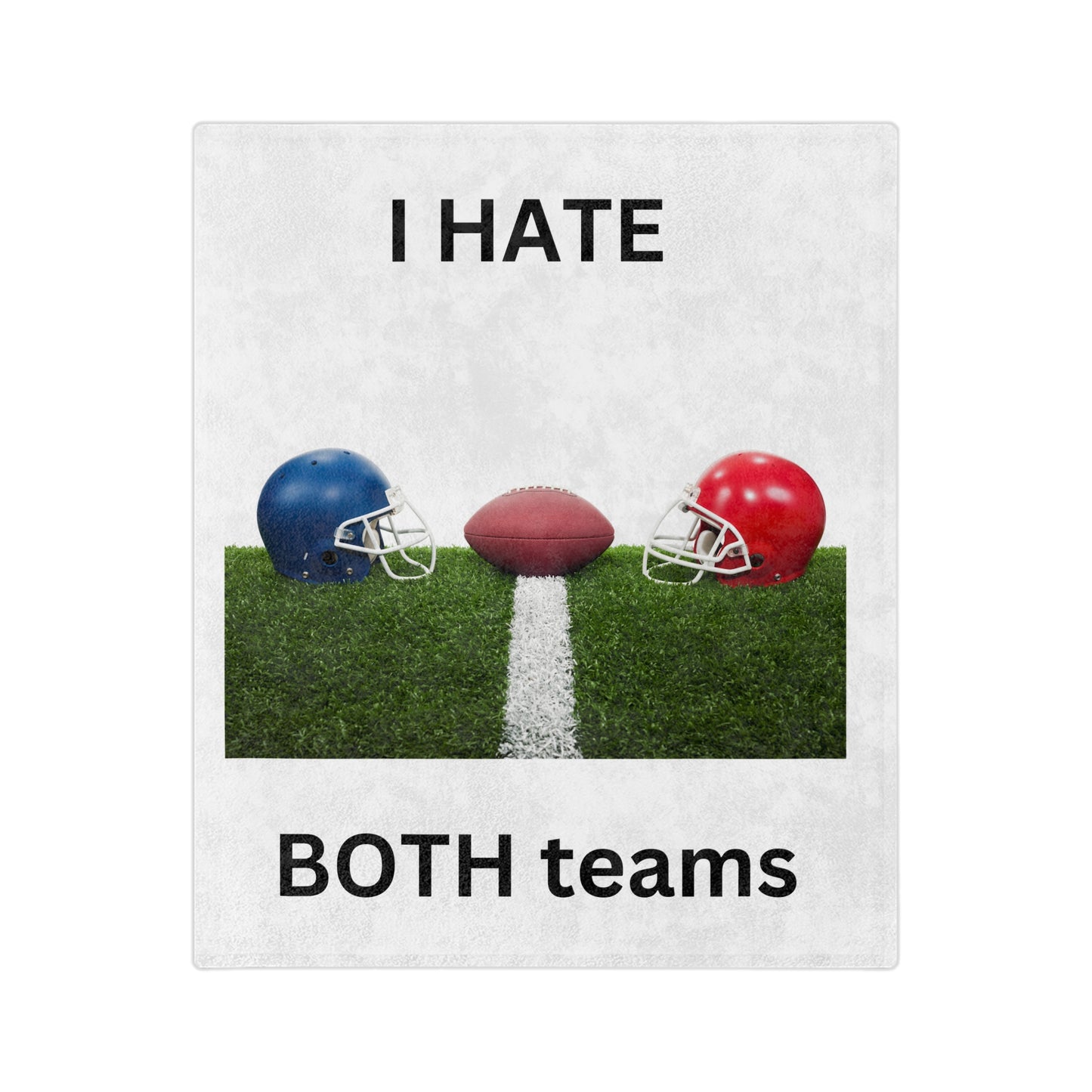 I Hate Both Teams-White