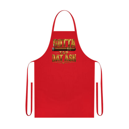 "Gotta Tap Dat Ash" BBQ Grill Apron