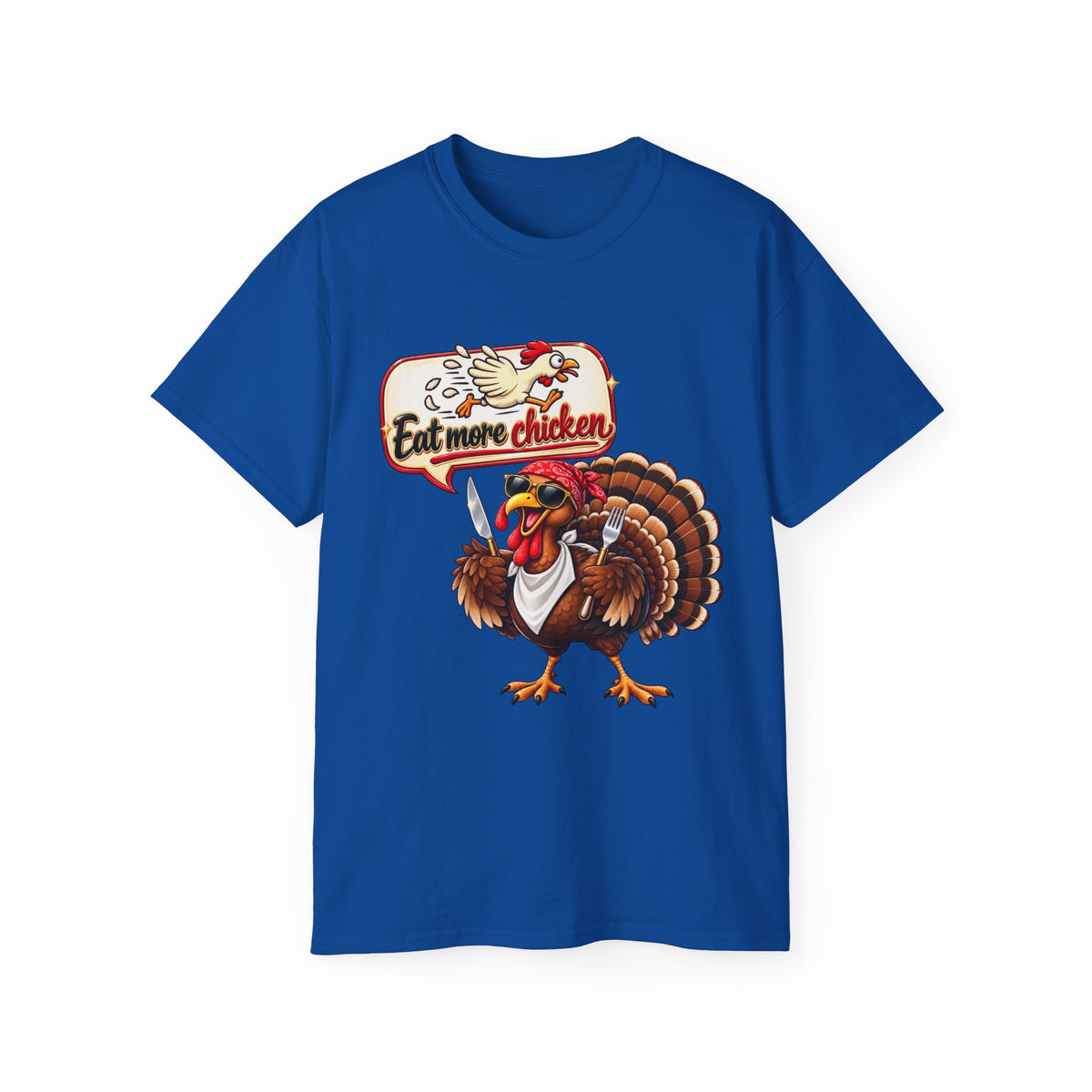 'Eat More Chicken' Thanksgiving Graphic Tee