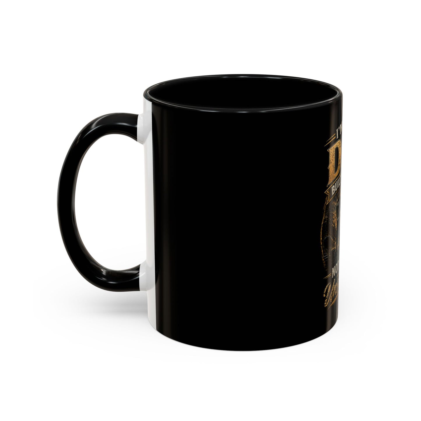 "I'm That Dad: Built Different, Not Perfect Just Unstoppable" Coffee Mug