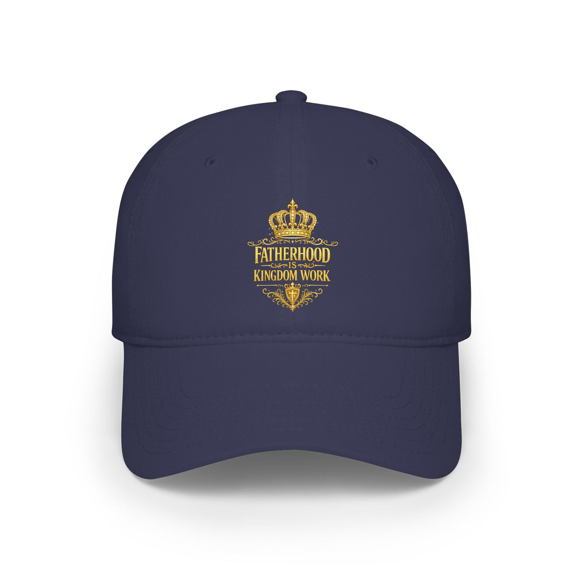 Fatherhood Crown Baseball Cap — "Fatherhood: Kingdom Work" Embroidered Dad Hat