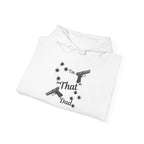 "I'm That Dad" Funny Sweatshirt for Dads