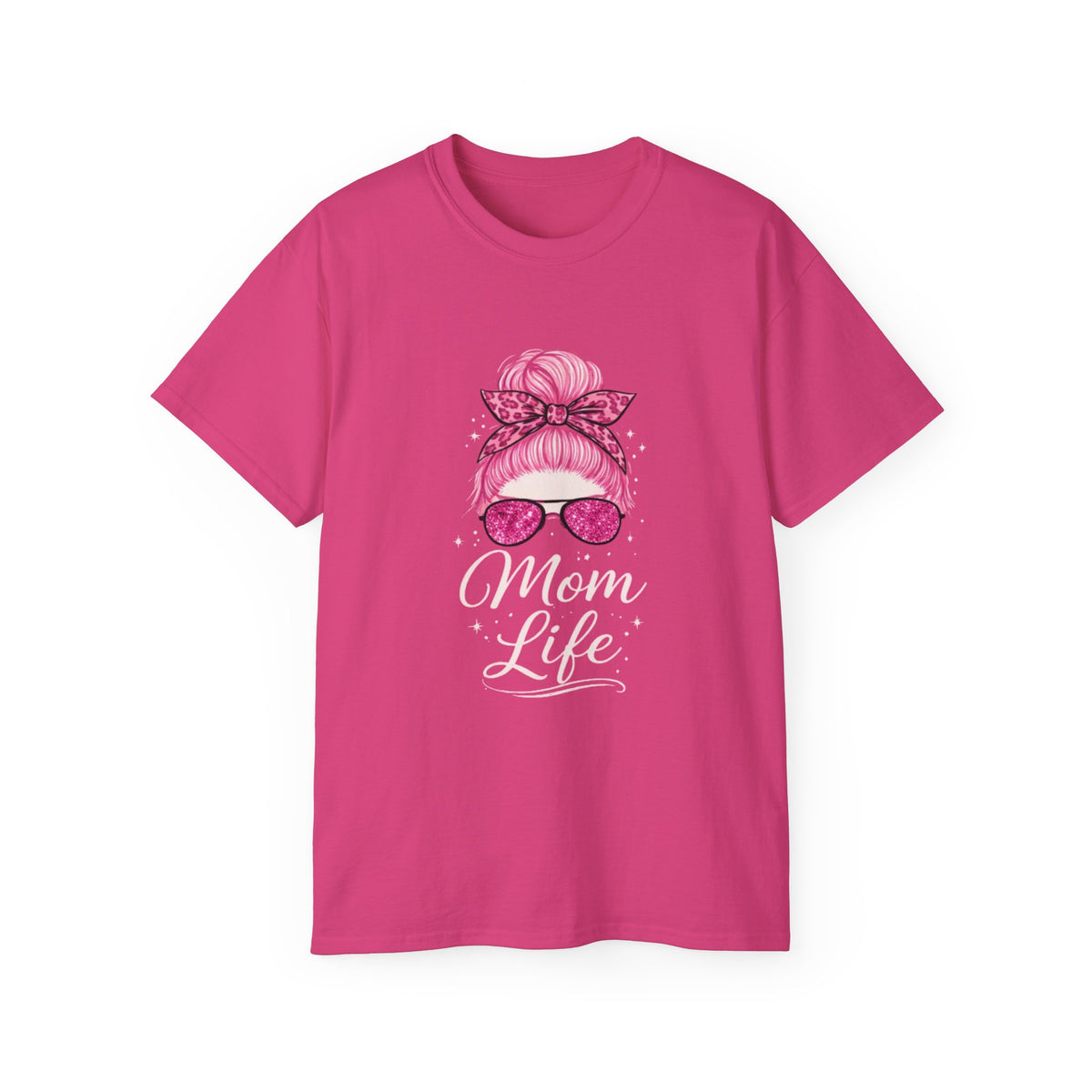 Mom Life Graphic Tee — Pink Messy Bun Sunglasses Mother's Day T-Shirt