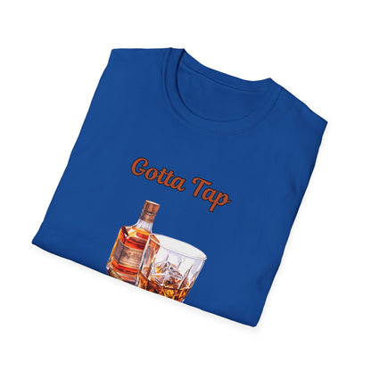 Gotta Tap Dat Ash Unisex T-Shirt | Fun Party Tee