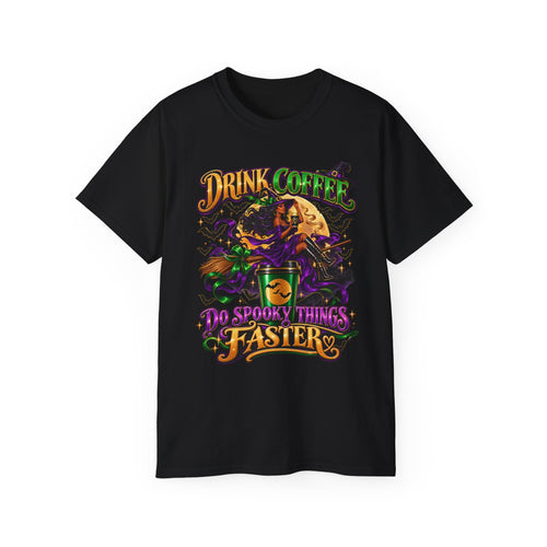 "Drink Coffee, Do Spooky Things Faster" Enhanced Witch Moon Tee