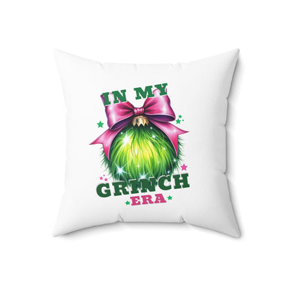 In My Grinch Era-Spun Polyester Square Pillow (White)