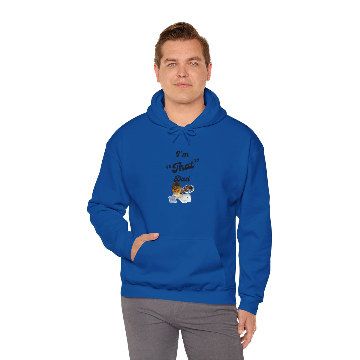 I'm "That" Dad Hoodie