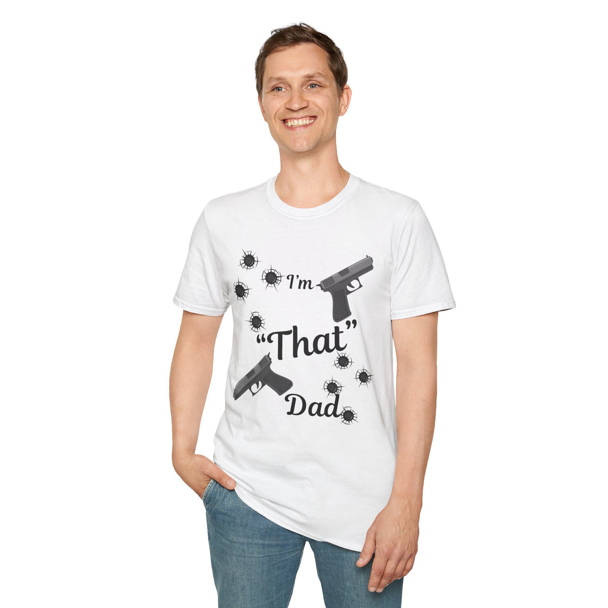 I'm That Dad Unisex Soft style T-Shirt