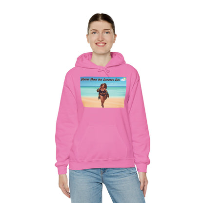 Hotter Than The Summer Sun Hooded Sweatshirt