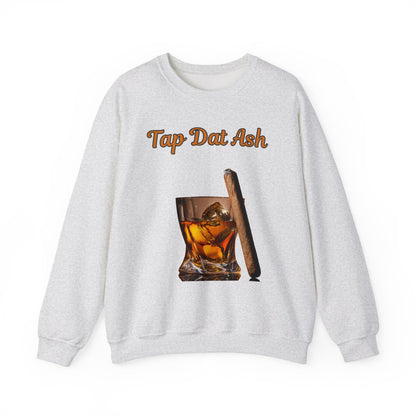 Tap Dat Ash 3 Drink Style Sweatshirt