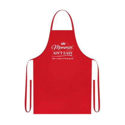 Apron — "Mommin' Ain't Easy" Funny Mom Chef Apron