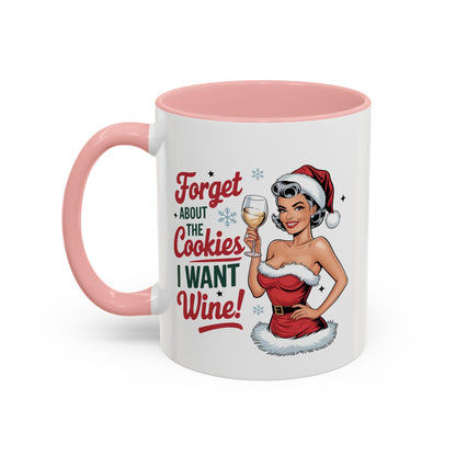 Forget About  The Cookies-Accent Coffee Mug (11, 15oz) (Black)