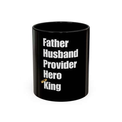 Custom Mug, Gift for Dad, Husband Hero King, Black Coffee Cup