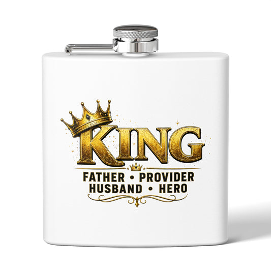 'King: Father • Provider • Husband • Hero' Stainless Steel 6oz