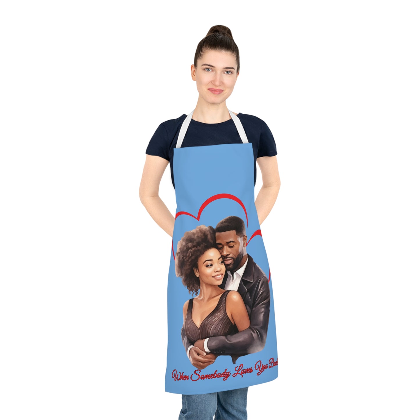 When Somebody Loves You Back-Adult Apron (AOP)