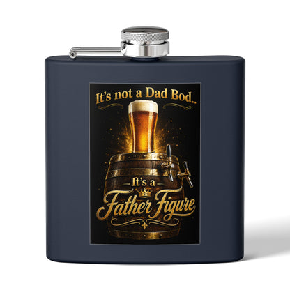 "It's Not a Dad Bod... It's a Father Figure" Stainless Steel 6 oz Pocket Hip Flask
