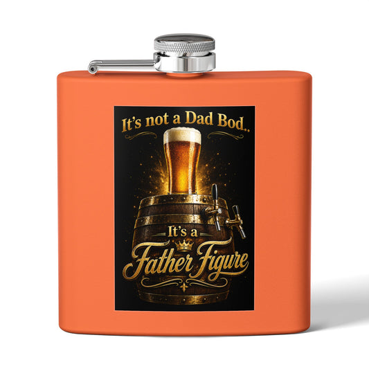 "It's Not a Dad Bod... It's a Father Figure" Stainless Steel 6 oz Pocket Hip Flask