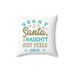 Naughty Feels Nice Blue-Spun Polyester Square Pillow (white)