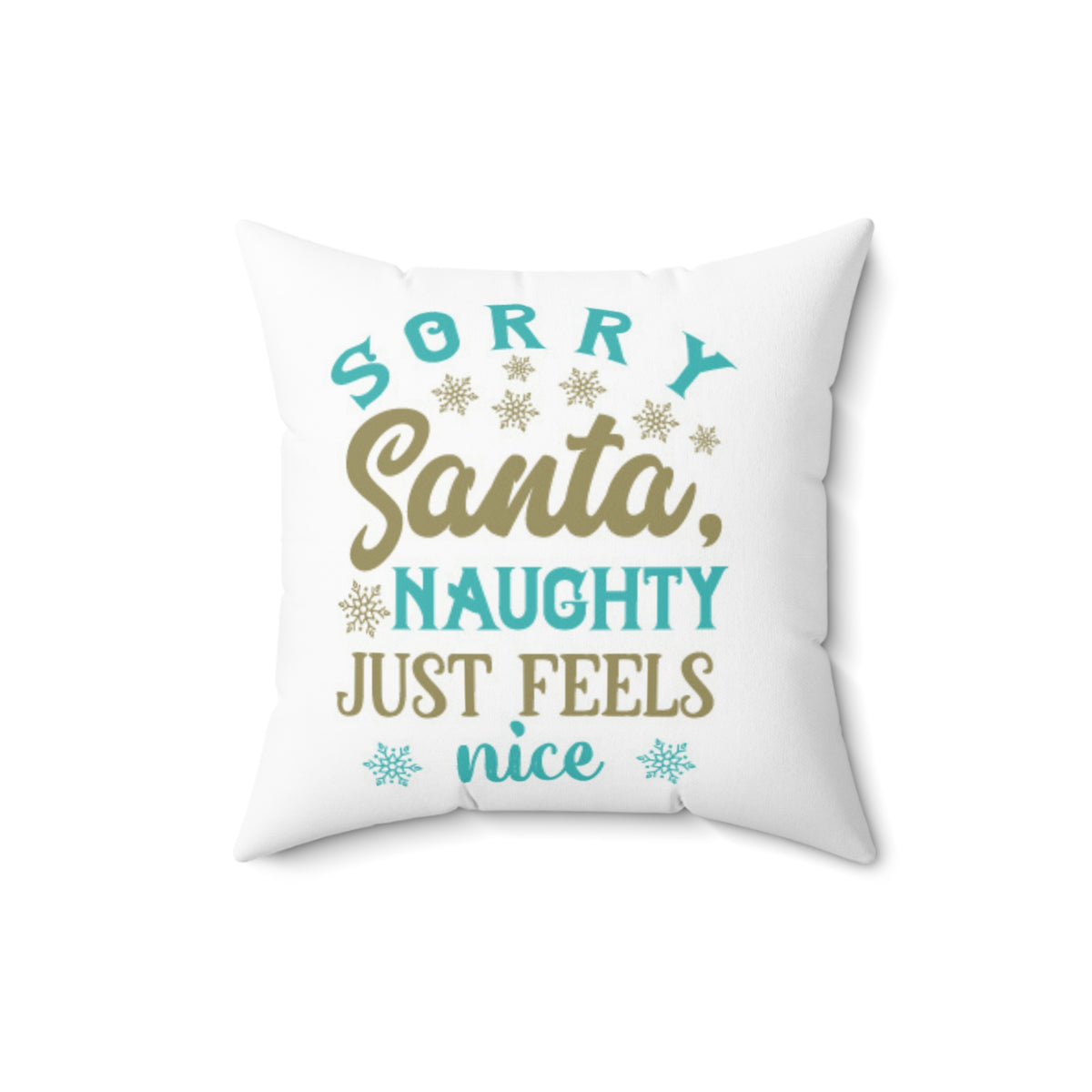 Naughty Feels Nice Blue-Spun Polyester Square Pillow (white)