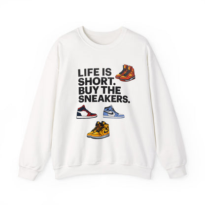 Life is Short Sneaker Sweatshirt