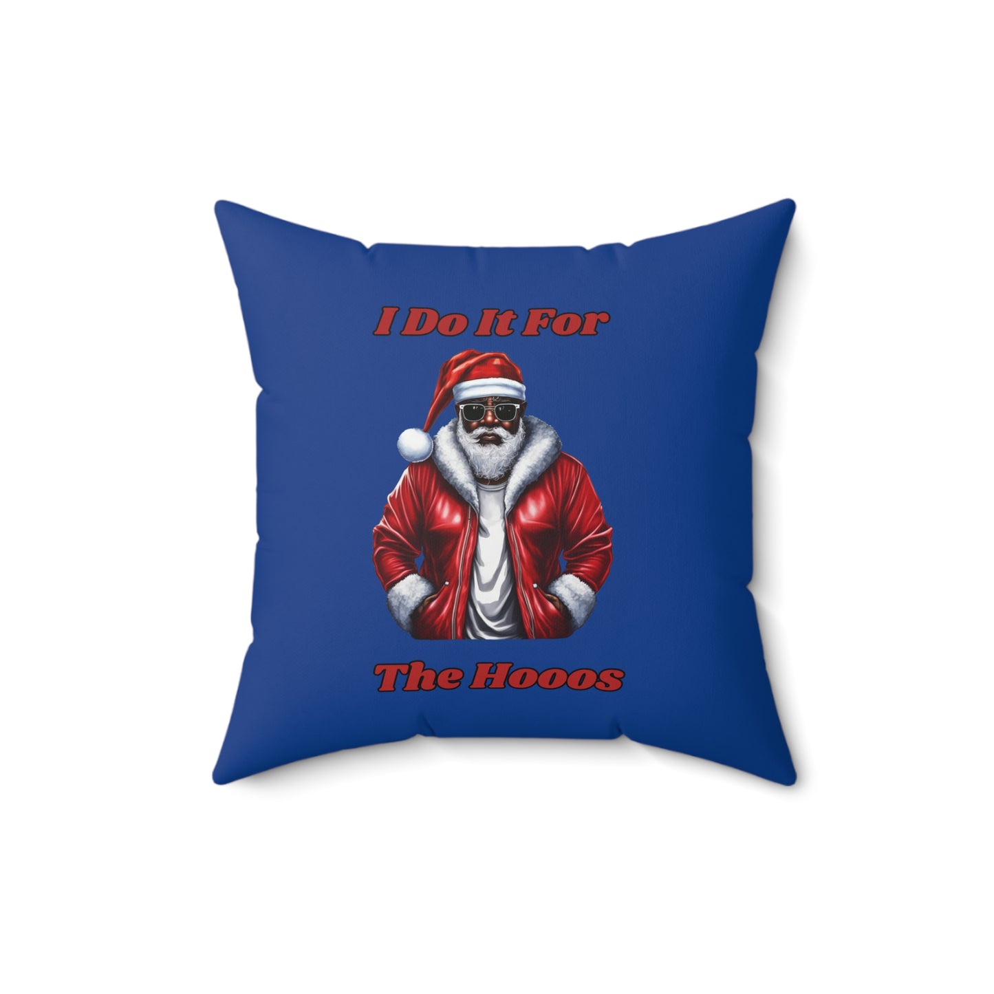 I Do It For The Hooos-Spun Polyester Square Pillow (Dk Blue)