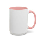 They Not Like Us 4-Accent Coffee Mug (11, 15oz)