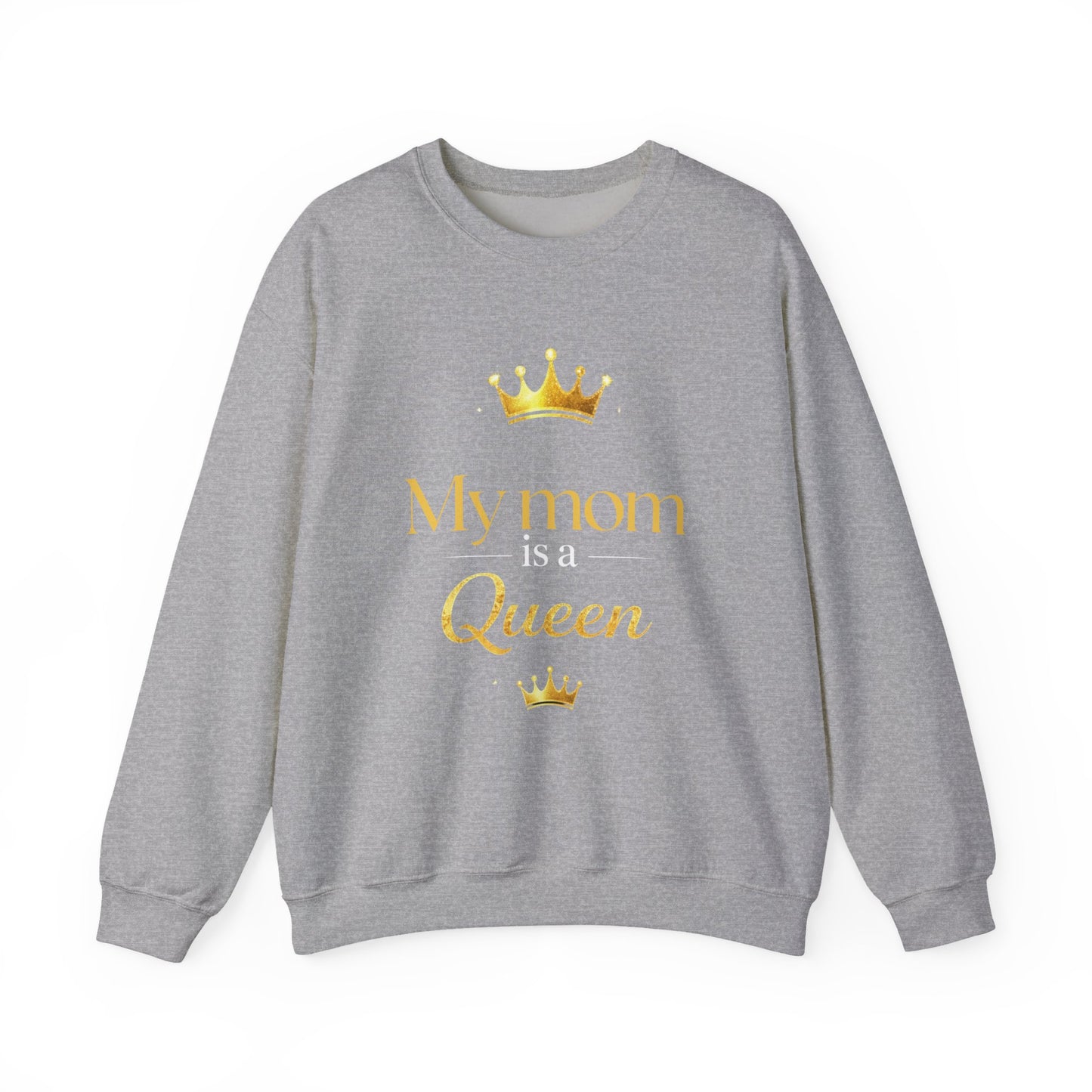 Mom Queen Sweatshirt — Mother's Day Crewneck