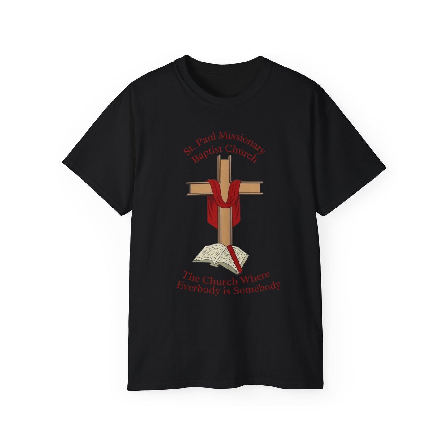 Church T-Shirt — St. Paul Missionary Baptist Church "The Church Where Everybody is Somebody"