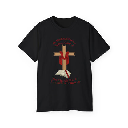 Church T-Shirt — St. Paul Missionary Baptist Church "The Church Where Everybody is Somebody"